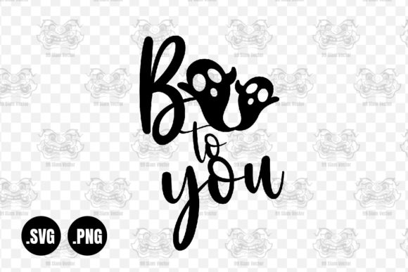 Boo to You Svg, Happy Halloween Svg Graphics and Crafts Review