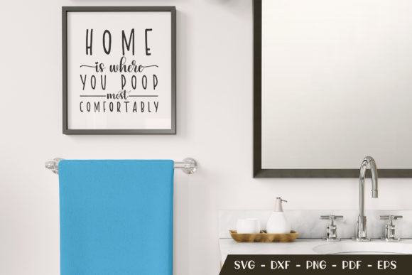 Funny Bathroom Sayings Sign SVG Review