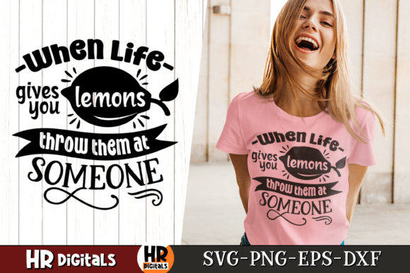When Life Gives You Lemons Funny Sarcasm Graphics and Crafts Review